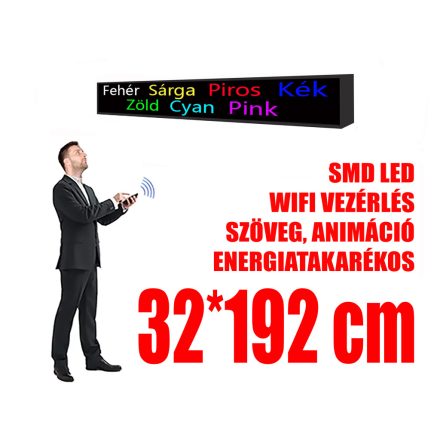 Kültéri fényújság (32x192 cm) - 7 színű - P10